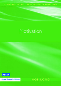 Motivation - 9781843123651 by Rob Long, 9781843123651