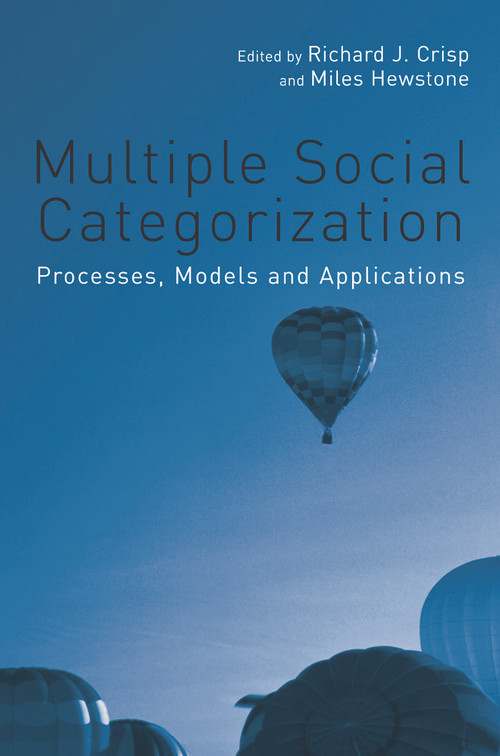 Multiple Social Categorization (Processes, Models and Applications) - 9780415655675 by Richard J. Crisp, Miles Hewstone, 9780415655675