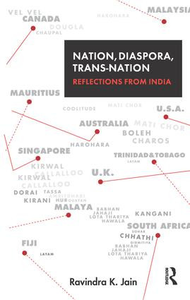Nation, Diaspora, Trans-nation (Reflections from India) - 9781138662827 by Ravindra K. Jain, 9781138662827