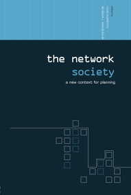 The Network Society (A New Context for Planning) - 9780415701518 by Louis Albrechts, Seymour Mandelbaum, 9780415701518