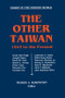 The Other Taiwan, 1945-92 - 9781563241932 by Murray A. Rubinstein, 9781563241932