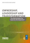 Ownership Leadership and Transformation (Can We Do Better for Capacity Development) by Thomas Theisohn, Carlos Lopes, 9781844070589
