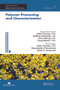 Polymer Processing and Characterization - 9781774631867 by Sabu Thomas, Deepalekshmi Ponnamma, Ajesh K. Zachariah, 9781774631867
