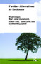 Positive Alternatives to Exclusion by Paul Cooper, Mary Jane Drummond, Susan Hart, Jane Lovey, Colleen McLaughlin, 9780415197588