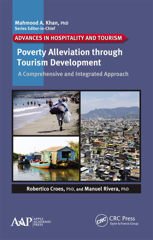 Poverty Alleviation through Tourism Development (A Comprehensive and Integrated Approach) - 9781774635551 by Robertico Croes, Manuel Rivera, 9781774635551