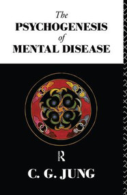 The Psychogenesis of Mental Disease - 9780415071758 by C.G. Jung, R.F.C. Hull, 9780415071758