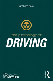 The Psychology of Driving - 9780805859782 by Graham J. Hole, 9780805859782
