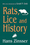Rats, Lice and History - 9781412806725 by Allen Grimshaw, 9781412806725
