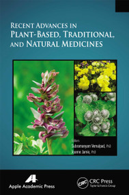 Recent Advances in Plant-Based, Traditional, and Natural Medicines - 9781774633359 by Subramayam Vemulpad, Joanne Jamie, 9781774633359