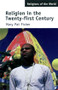 Religion in the Twenty-First Century - 9780415211666 by Mary Pat Fisher, 9780415211666