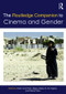 The Routledge Companion to Cinema & Gender by Kristin Hole, Dijana Jelača, E. Kaplan, Patrice Petro, 9781138391840
