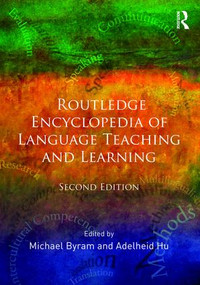 Routledge Encyclopedia of Language Teaching and Learning - 9781138709805 by Michael Byram, Adelheid Hu, 9781138709805
