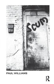Scum - 9781780491745 by Paul Williams, 9781780491745