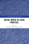 Social Media in Legal Practice - 9780367507596 by Vijay Bhatia, Girolamo Tessuto, 9780367507596