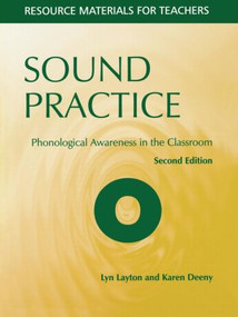 Sound Practice (Phonological Awareness in the Classroom) - 9781853468018 by Lyn Layton, Karen Deeny, 9781853468018