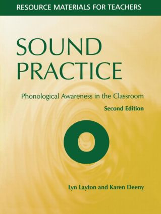 Sound Practice (Phonological Awareness in the Classroom) - 9781853468018 by Lyn Layton, Karen Deeny, 9781853468018