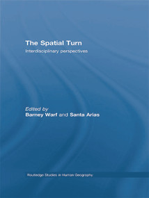 The Spatial Turn (Interdisciplinary Perspectives) - 9780415762212 by Barney Warf, Santa Arias, 9780415762212