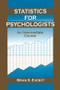 Statistics for Psychologists (An Intermediate Course) - 9780415651967 by Brian S. Everitt, 9780415651967