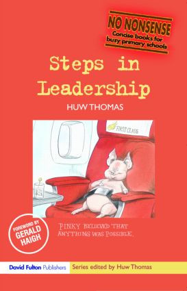 Steps in Leadership - 9781843124344 by Huw Thomas, 9781843124344
