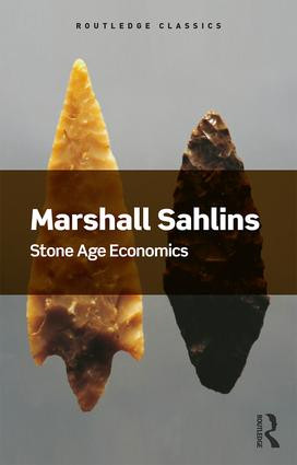 Stone Age Economics - 9781138702615 by Marshall Sahlins, 9781138702615