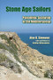 Stone Age Sailors (Paleolithic Seafaring in the Mediterranean) - 9781611321159 by Alan H Simmons, 9781611321159