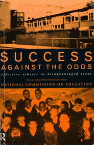 Success Against The Odds (Effective Schools in Disadvantaged Areas) - 9780415135269 by Paul Hamlyn, 9780415135269