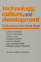 Technology, Culture and Development (The Experience of the Soviet Model) - 9780873328920 by James P. Scanlan, 9780873328920