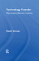 Technology Transfer (Rejuvenating Matured Industries) - 9781138988514 by Shastri Moonan, 9781138988514
