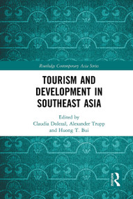 Tourism and Development in Southeast Asia - 9781032400297 by Claudia Dolezal, Alexander Trupp, Huong T. Bui, 9781032400297