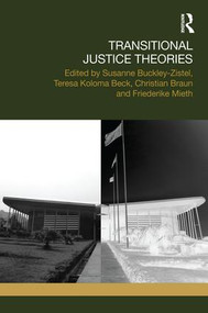 Transitional Justice Theories - 9781138924451 by Susanne Buckley-Zistel, Teresa Koloma Beck, Christian Braun, Friederike Mieth, 9781138924451