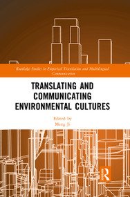 Translating and Communicating Environmental Cultures - 9781032091082 by Meng Ji, 9781032091082