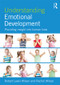 Understanding Emotional Development (Providing insight into human lives) by Robert Lewis Wilson, Rachel Wilson, 9781848723047