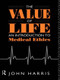 The Value of Life (An Introduction to Medical Ethics) - 9780415040327 by John Harris, 9780415040327