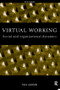 Virtual Working (Social and Organisational Dynamics) - 9780415200882 by Paul Jackson, 9780415200882