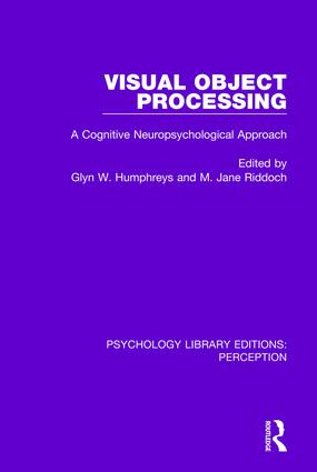 Visual Object Processing (A Cognitive Neuropsychological Approach) - 9781138209763 by Glyn W. Humphreys, M. Jane Riddoch, 9781138209763