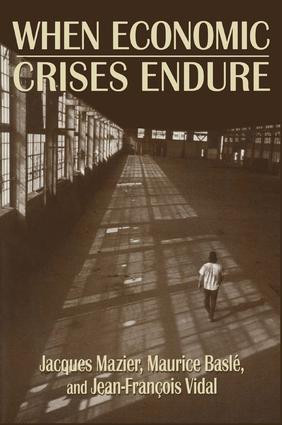 When Economic Crises Endure - 9781563245695 by Jacques Mazier, Maurice Basle, Jean-Francois Vidal, 9781563245695
