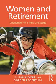Women and Retirement (Challenges of a New Life Stage) - 9781138045231 by Susan Moore, Doreen Rosenthal, 9781138045231