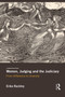 Women, Judging and the Judiciary (From Difference to Diversity) - 9780415630016 by Erika Rackley, 9780415630016