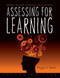 Assessing for Learning (Building a Sustainable Commitment Across the Institution) by Peggy L. Maki, 9781579224417