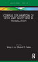 Corpus Exploration of Lexis and Discourse in Translation - 9780367609627 by Meng Ji, Michael P. Oakes, 9780367609627