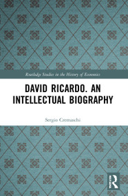 David Ricardo. An Intellectual Biography - 9780367753474 by Sergio Cremaschi, 9780367753474