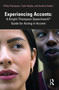 Experiencing Accents: A Knight-Thompson Speechwork® Guide for Acting in Accent by Philip Thompson, Tyler Seiple, Andrea Caban, 9781032324142