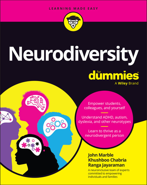Neurodiversity For Dummies by John Marble, Khushboo Chabria, Ranga Jayaraman, 9781394216178