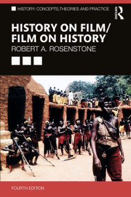 History on Film/Film on History - 9781032455389 by Robert A. Rosenstone, 9781032455389