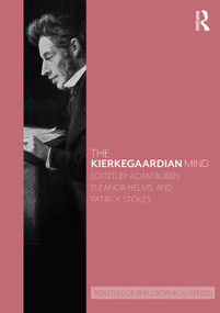 The Kierkegaardian Mind by Adam Buben, Eleanor Helms, Patrick Stokes, 9781032570136