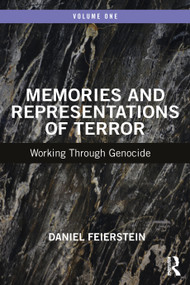 Memories and Representations of Terror (Working Through Genocide) - 9781032373263 by Daniel Feierstein, 9781032373263