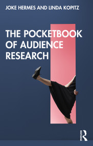 The Pocketbook of Audience Research - 9781032325118 by Joke Hermes, Linda Kopitz, 9781032325118