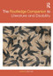 The Routledge Companion to Literature and Disability by Alice Hall, 9781032570082
