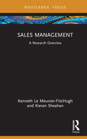 Sales Management (A Research Overview) by Kenneth Le Meunier-FitzHugh, Kieran Sheahan, 9781032003825