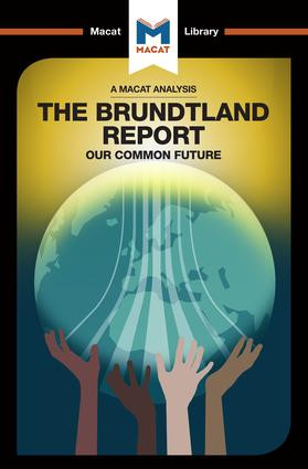 An Analysis of The Brundtland Commission's Our Common Future - 9781912128754 by Ksenia Gerasimova, 9781912128754